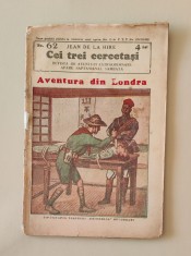 Jean de la Hire - Cei trei cercetași - Nr. 62 Aventura din Londra foto