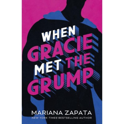 When Gracie Met The Grump - Mariana Zapata foto
