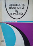 CIRCULATIA BANEASCA IN ROMANIA-D. PATAPIEVICI