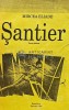 Santier - Mircea Eliade (AJ3)