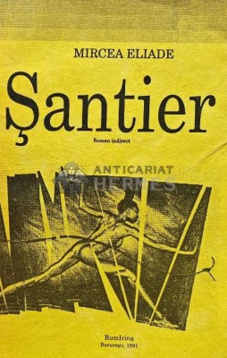 Santier - Mircea Eliade (AJ3) foto