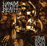 Time Waits For No Slave | Napalm Death