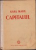 Capitalul Karl Marx Vol. II, Cartea II, 1951, Editura PMR, Coperta Tare - Economie Politică