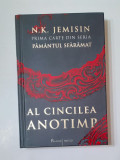 N.K. Jemisin - Al Cincilea Anotimp - Prima Carte Din Seria Pamantul Sfaramat