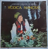 Rodica Ivanciuc - Padure mandra de brad, disc vinil LP Electrecord