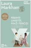 Parinti linistiti frati fericiti, ZYX Books (DGV DIGIT AL PRODUCTION)