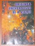 ORIGINEA UNIVERSULUI SI A VIETII de HRISTACHE POPESCU 2000