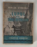 Carte veche Mircea Sreinul Lupii din Tara Hutulilor