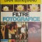 Filtre fotografice &ndash; Dan Bistriteanu