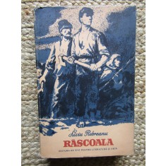 LIVIU REBREANU - RASCOALA