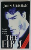 THE FIRM by JOHN GRISHAM , 1991