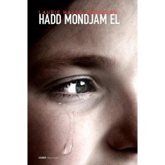 Hadd mondjam el - Laurie Halse Anderson