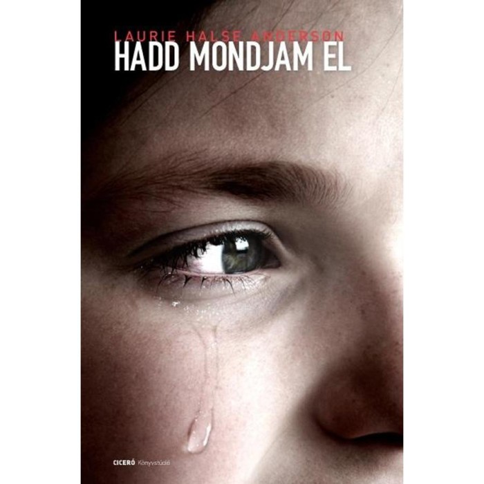 Hadd mondjam el - Laurie Halse Anderson