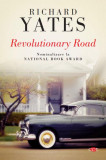 Revolutionary Road - Paperback brosat - Richard Yates - Litera, 2019