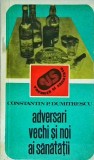 Carte Const. P. Dumitrescu Adversari vechi si noi ai sanatatii | Ghid Sanatate &amp; Bunastare | Sport-Turism, Colectia Vacanta si Sanatate, 1983
