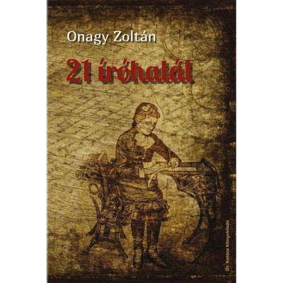 21 &amp;iacute;r&amp;oacute;hal&amp;aacute;l - Onagy Zolt&amp;aacute;n foto