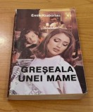 Emile Gaboriau - Greșeala unei mame