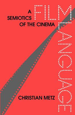 Film Language: A Semiotics of the Cinema foto