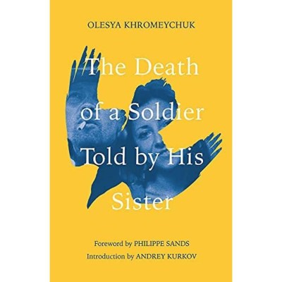 The Death of a Soldier Told by His Sister - Olesya Khromeychuk foto