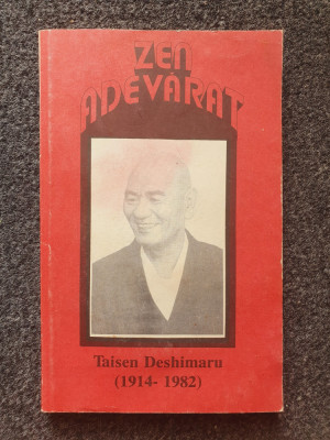 ZEN ADEVARAT - Taisen Deshimaru foto