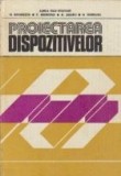 Proiectarea dispozitivelor (Rosculet...)