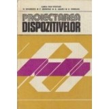 Proiectarea dispozitivelor (Rosculet...)