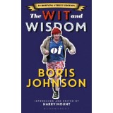 The Wit and Wisdom of Boris Johnson - Harry Mount