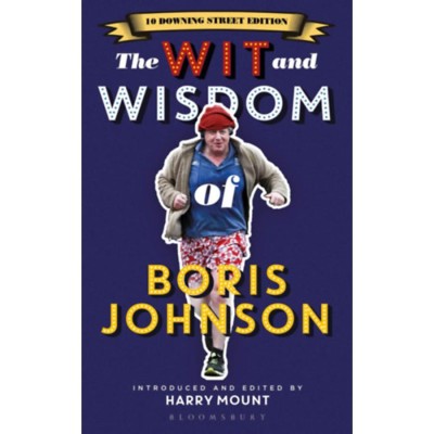 The Wit and Wisdom of Boris Johnson - Harry Mount foto