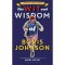 The Wit and Wisdom of Boris Johnson - Harry Mount