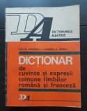 Dicționar de cuvinte și expresii comune limbilor rom&acirc;nă și franceză - Iulia Hașdeu, Gabriela S&icirc;rbu