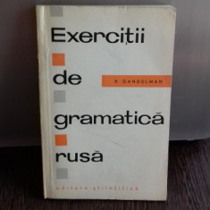 EXERCITII DE GRAMATICA RUSA - R. GANDELMAN