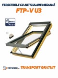 Fereastra cu articulare mediana cu geam dublucameral, Fakro, Model FTP-V U3