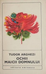 Ochii Maicii Domnului - Tudor Arghezi foto