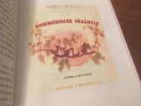 MIHAIL EMINESCU, SOMNOROASE PASARELE. ILUSTRATII DE LIGIA MACOVEI. EDITIE ANASTATICA DUPA ORIGINALUL APARUT IN 1951 LA BUCURESTI