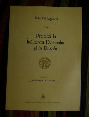 Predici la Inaltarea Domnului si la Rusalii / Fericitul Augustin foto