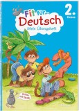 Fit f&uuml;r Deutsch 2. Klasse. Mein &Uuml;bungsheft