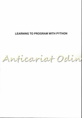 Learning To Program With Python - Richard L. Halterman