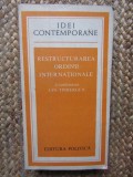 Jan Tinbergen - Restructurarea ordinii internationale