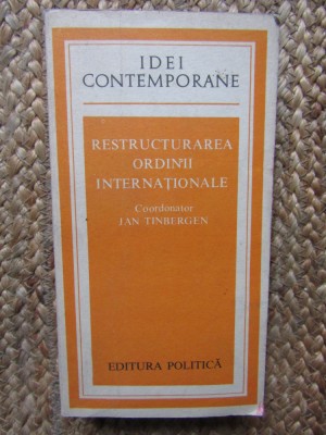 Jan Tinbergen - Restructurarea ordinii internationale foto