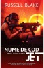 Russell Blake - Nume de cod Jet
