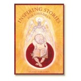 Carti pentru copii: Inspiring Stories for Children - 16 povestiri si legende, Picture Books