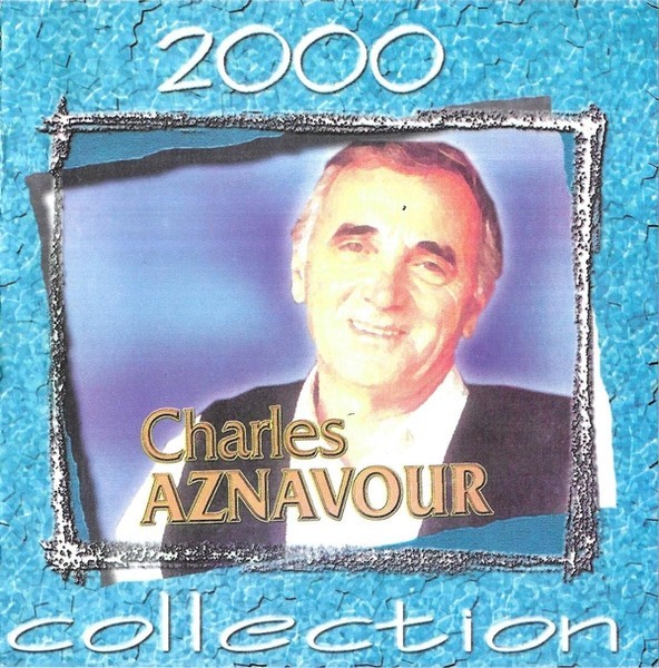 Charles Aznavour - Collection 2000, CD