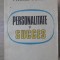 PERSONALITATE SI SUCCES-VIRGIL SORIN-221973