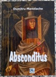 Absconditus - Dumitru Manolache