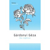 Ida reg&eacute;nye - G&aacute;rdonyi G&eacute;za