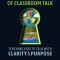 Unlocking the Power of Classroom Talk: Teaching Kids to Talk with Clarity and Purpose