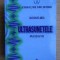 Ultrasunetele, aplicatii active - Gheorghe Amza