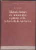 METODE DE IMBUNATATIRE A PAMANTURILOR IN LUCRARILE DE CONSTRUCTIE, 1957