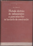 METODE DE IMBUNATATIRE A PAMANTURILOR IN LUCRARILE DE CONSTRUCTIE, 1957