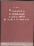 METODE DE IMBUNATATIRE A PAMANTURILOR IN LUCRARILE DE CONSTRUCTIE, 1957